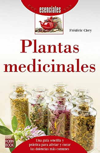 Plantas Medicinales (esenciales)