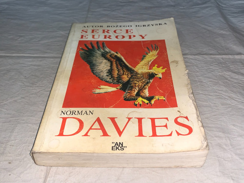 Serce Europy - Norman Davies (Usado)