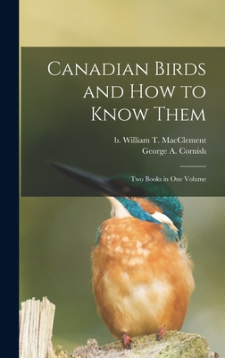 Libro Canadian Birds And How To Know Them [microform]: Tw...