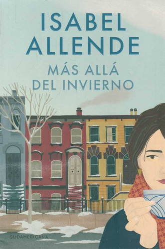   Más Allá Del Invierno. Isabel Allende. Edit. Sudamericana 