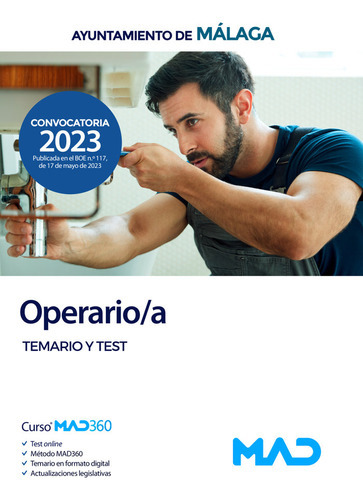 Operario/a Ayuntamiento Malaga Temario Y Test, De Ponce Martinez, Lidia Marina. Editorial Mad, Tapa Blanda En Español