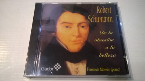 De La Obsesión A La Belleza, Schumann - Cd Nuevo Spain