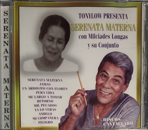 Tonylow Con Milcíades Longas - Serenata Materna
