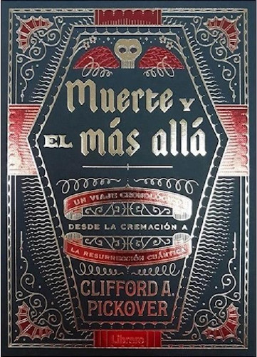 Libro Muerte Y El Mas Alla De Clifford Pickover