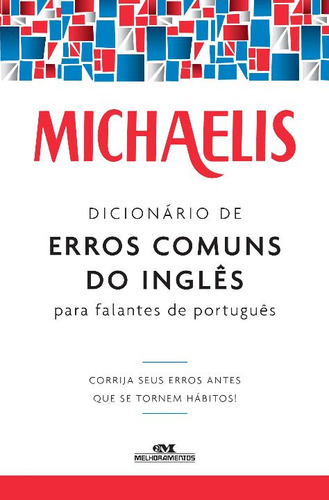 Libro Michaelis Dicionario De Erros Comuns Do Ingles De Nash