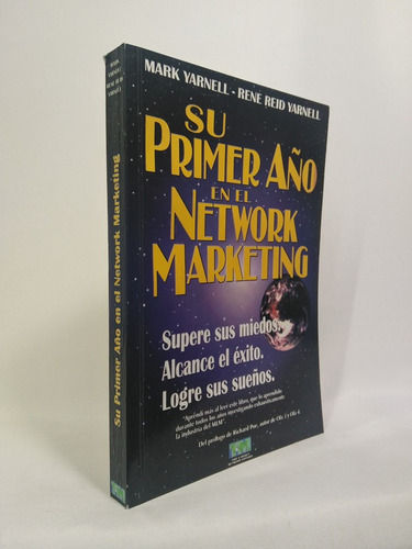 Su Primer Ano En El Network Marketing