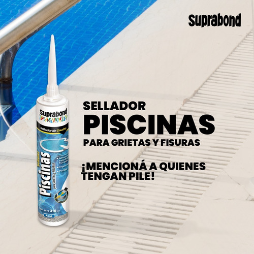 Imagen 9 de 10 de Sellador Suprabond Piscinas - Grietas Y Fisuras - Azul 310ml