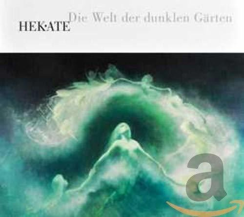 Cd Die Welt Der Dunklen Garten - Hekate