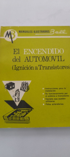 El Encendido Del Automóvil Ignicion A Transistores (usado)