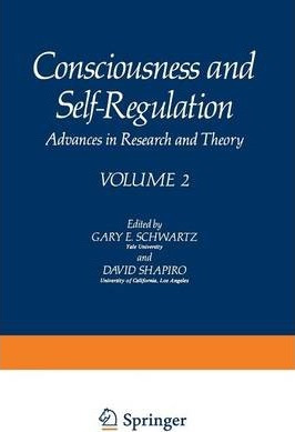 Libro Consciousness And Self-regulation - Gary E. Schwartz