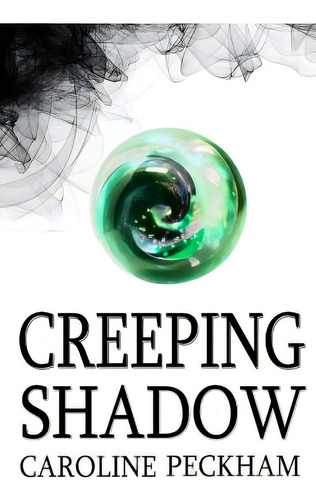 Creeping Shadow, De Peckham, Caroline. Editorial St Paul Pr, Tapa Blanda En Inglés