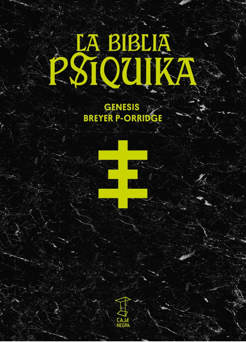 Biblia Psiquika, La - Genesis Breyer P-orridge