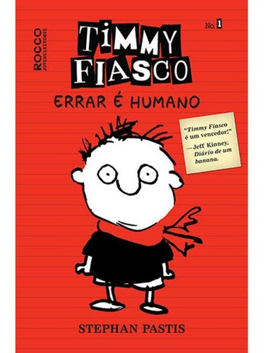 Imagem 1 de 1 de Timmy Fiasco: Errar É Humano