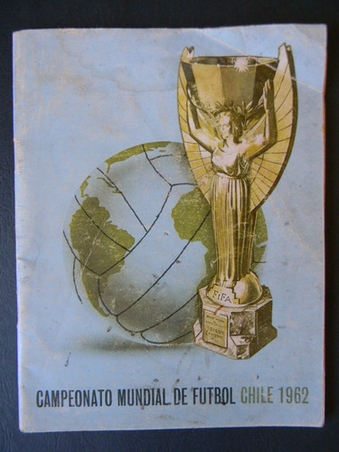 Campeonato Mundial De Futbol Chile 1962 Antonino Vera