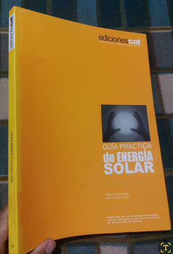 Libro Guía Practica De Energía Solar Ediciiones Cat