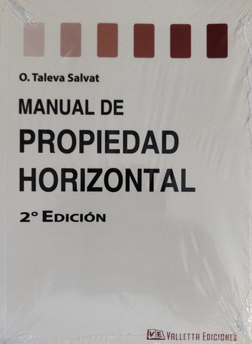 Manual De Propiedad Horizontal - Taleva Salvat Orlando