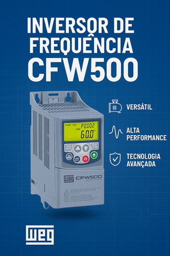 Inversor Frequência Weg Cfw500 0,5cv 220 V2,60a Mono Tri G2