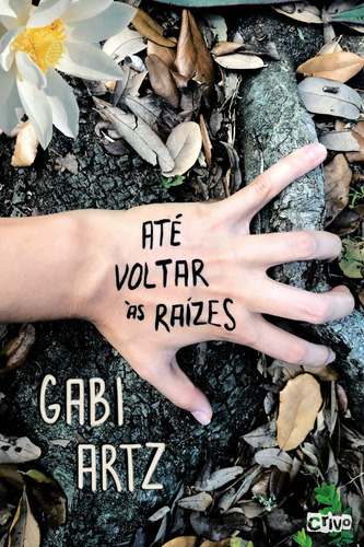 A lagarta e a cobra, de Neves, Ana Carolina. Editorial Crivinho, capa mole em português, 2021
