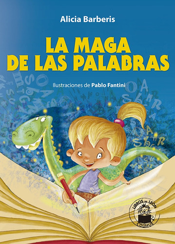 La Maga De Las Palabras - Alicia Barberis