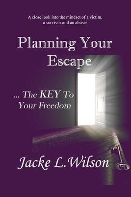 Libro Planning Your Escape ...the Key To Your Freedom - J...