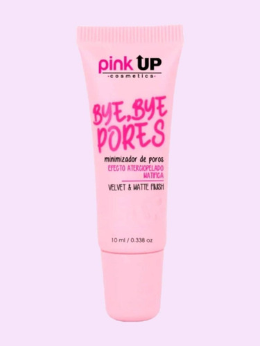 Primer Bye Bye Pores Minimizador De Poros Pink Up Original