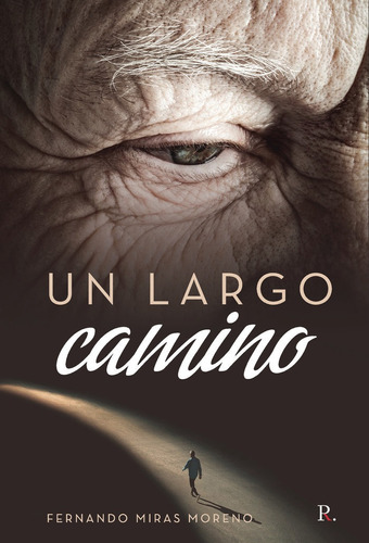 Libro Un Largo Camino