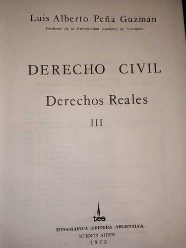 Derechos Reales Peña Guzman Tomos 1, 2 Y 3 D1