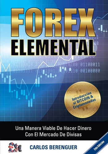 Libro: Forex Elemental: (b&w) Una Manera Viable Hacer Din