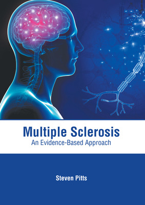 Libro Multiple Sclerosis: An Evidence-based Approach - Pi...