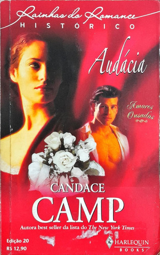 Audácia - Candace Camp Rainhas Do Romance Histórico