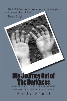 Libro My Journey Out Of The Darkness: A Glimpse At Life I...