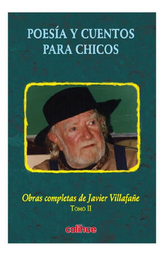 Libro - Poesía Y Cuentos Para Chicos Obraspletas De Villafa
