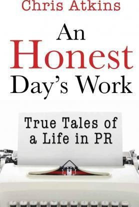 An Honest Day's Work - Chris Atkins (paperback)