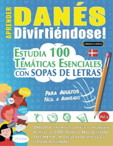 Libro: Aprender Danés Divirtiéndose! - Para Adultos: Fácil A