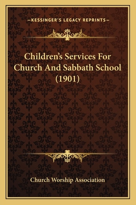 Libro Children's Services For Church And Sabbath School (...