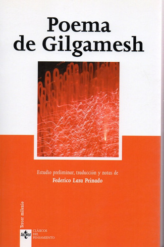 Poema De Gilgamesh - Lara - Tecnos