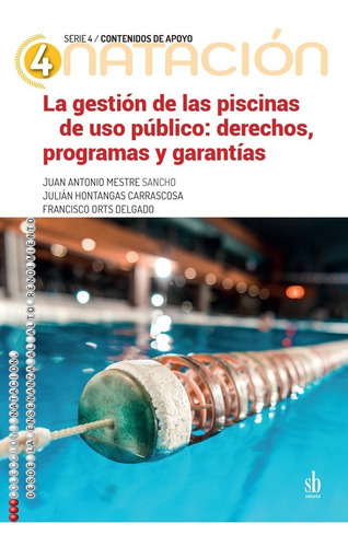  La Gestión De Las Piscinas De Uso Público