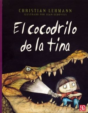 Libro El Cocodrilo De La Tina Nvo