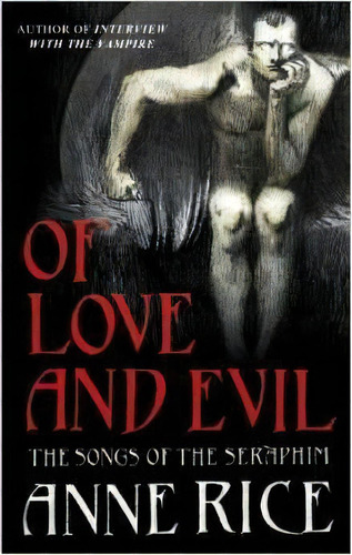 Of Love And Evil - Chatto & Windus Kel Ediciones, De Rice, Anne. Editorial Vintage Publishing En Inglés