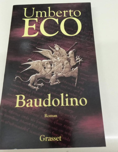 Baudolino * Eco Umberto * En Frances