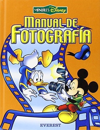 Libro Manual De Fotografia Manuales Disney 