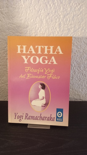 Hatha Yoga - Yogi Ramacharaka