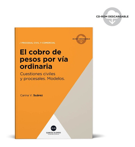 El Cobro De Pesos Por Vía Ordinaria