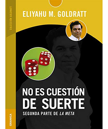 No Es Cuestion De Suerte - Goldratt Eliyahu M 