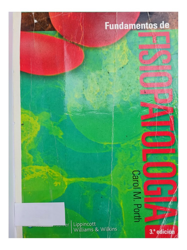 Libro Fundamentos De Fisiopatologia Carol M. Porth 159h1 (Usado)