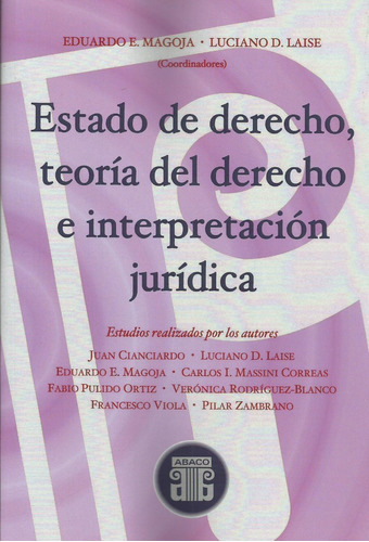 Estado Derecho Teoría Derecho Interpretación Jurídica Magoja