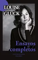 Comprar Ensayos Completos - Gluck, Louise