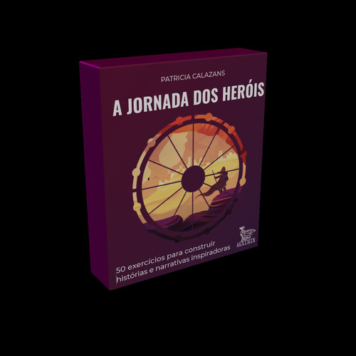 Jornada Dos Herois, A: 50 Exercicios Para Construir Historias E Narrativas, De Calazans, Patricia. Editora Matrix, Capa Mole Em Português, 2020