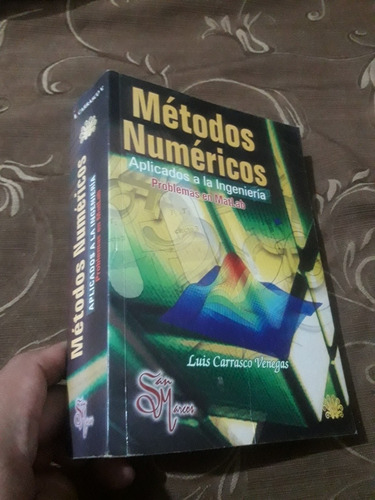 Libro Métodos Numéricos Aplicados A La Ingeniería Carrasco