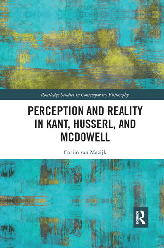 Libro: Percepción Y Realidad En Inglés En Kant Husserl Y